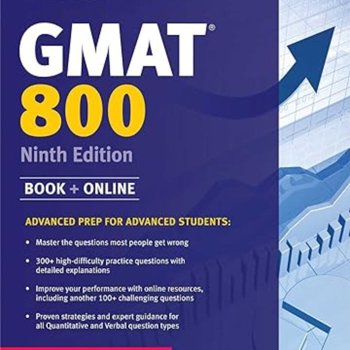 GMAT 800 Advanced Prep for Advanced Students 9th Edition 