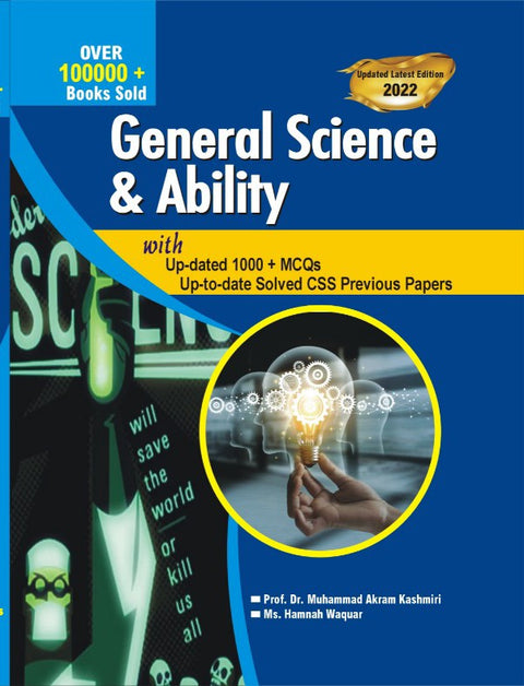 General Science & Ability MCQs for CSS PMS by Dr. Akram Kashmiri