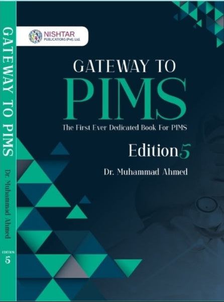 Nishtar Gateway to PIMS 5th Edition