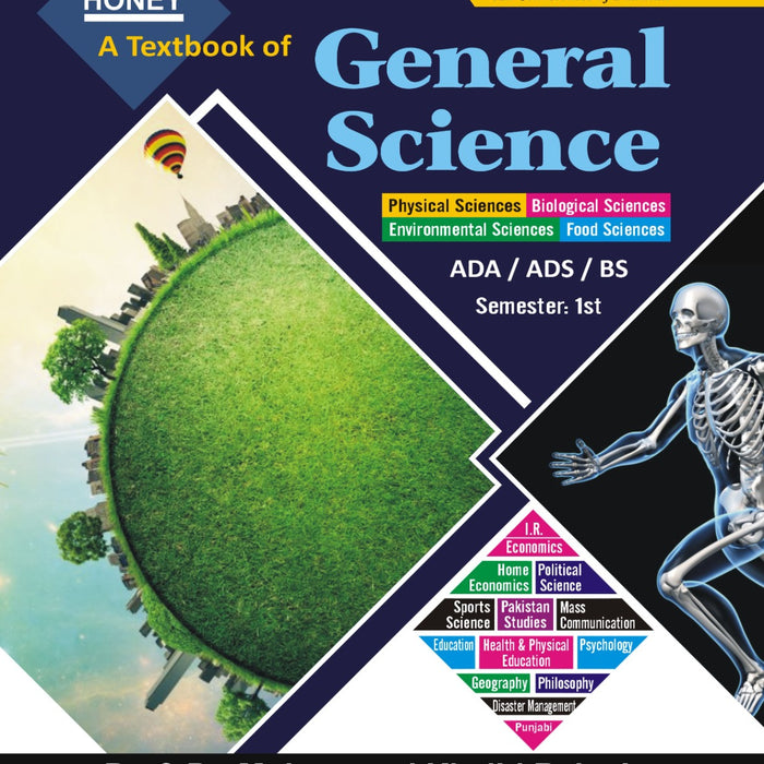 Honey General Science (Physical Sciences ) ADP ADS BS M. Khalid Baloch