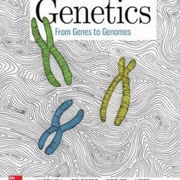 Genetics: From Genes to Genomes 6th Edition 