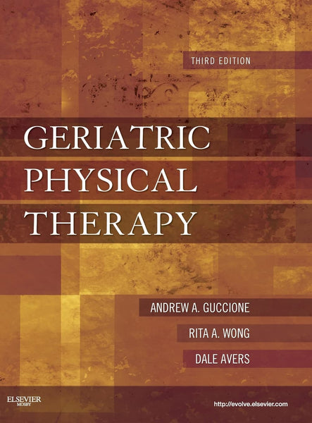 Geriatric Physical Therapy 3rd Edition 