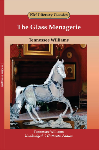 The Glass Menagerie by Tennessee Williams – Kitab Mahal