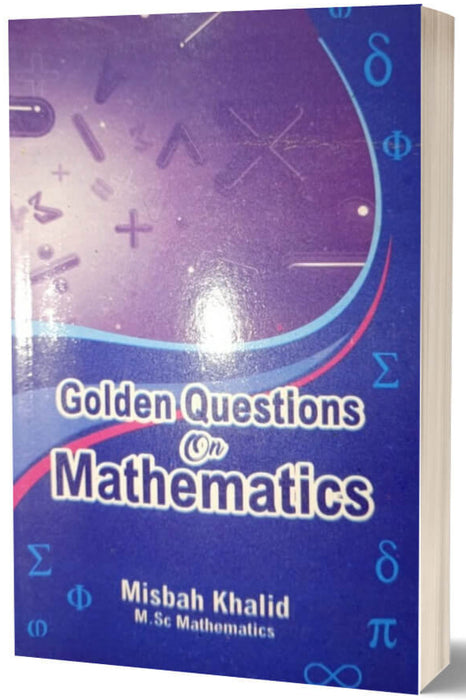 Golden Questions On Mathematics PPSC FPSC PCS by  Misbah Khalid
