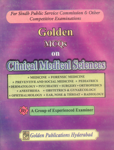 Golden MCQs On Clinical Medical Sciences