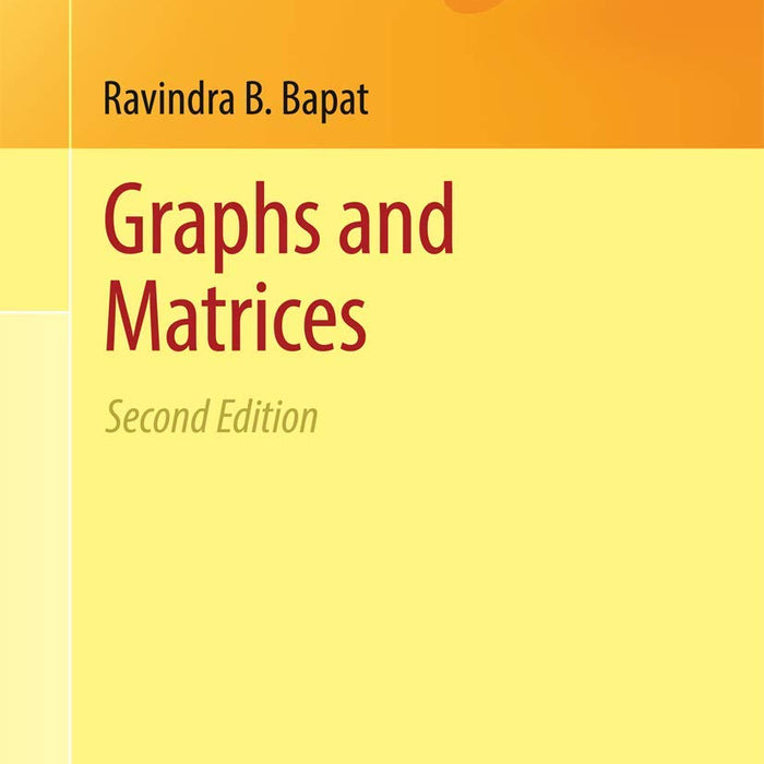 Graphs and Matrices 2nd Edition