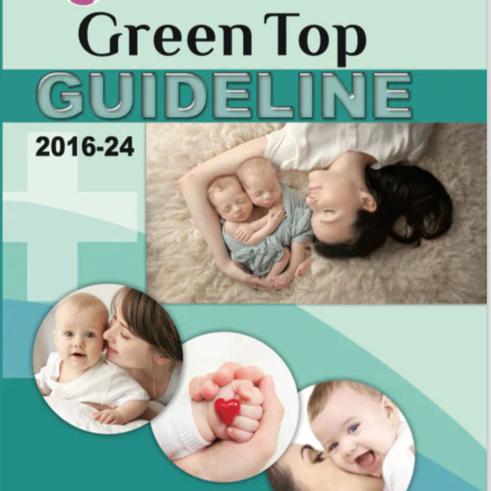 RCOG Green Top Guidelines