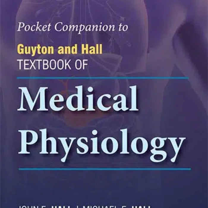 Guyton and Hall Medical Physiology