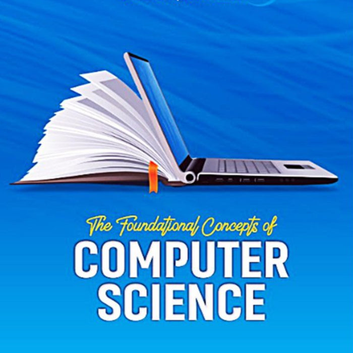 HSM The Foundational Concepts of Computer Science 