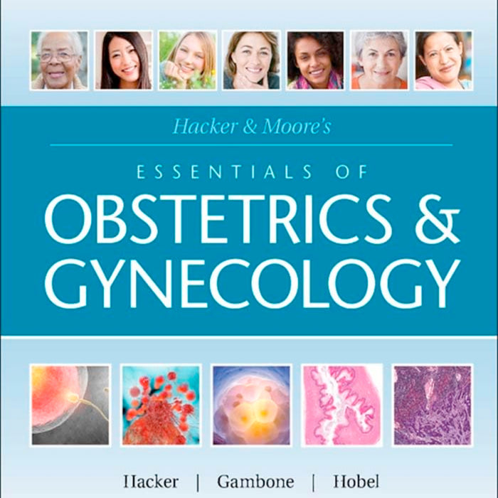 Hacker & Moore's Essentials of Obstetrics and Gynecology