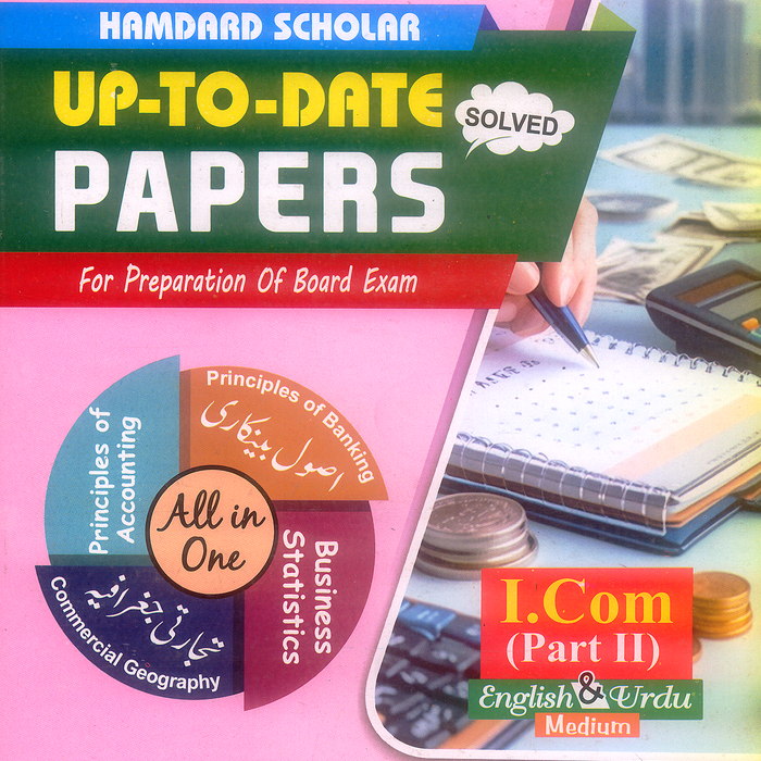 Hamdard Scholar Up To Date Past Papers For I.Com Part 2