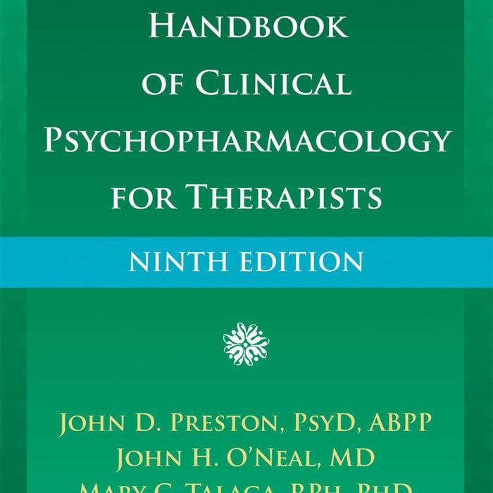 Handbook Of Clinical Psychopharmacology For Therapists 9th Edition 