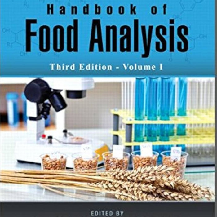 Handbook Of Food Analysis 3rd Edition Vol 1