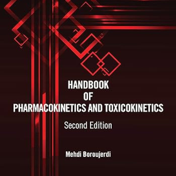 Handbook of Pharmacokinetics and Toxicokinetics 2nd Edition 