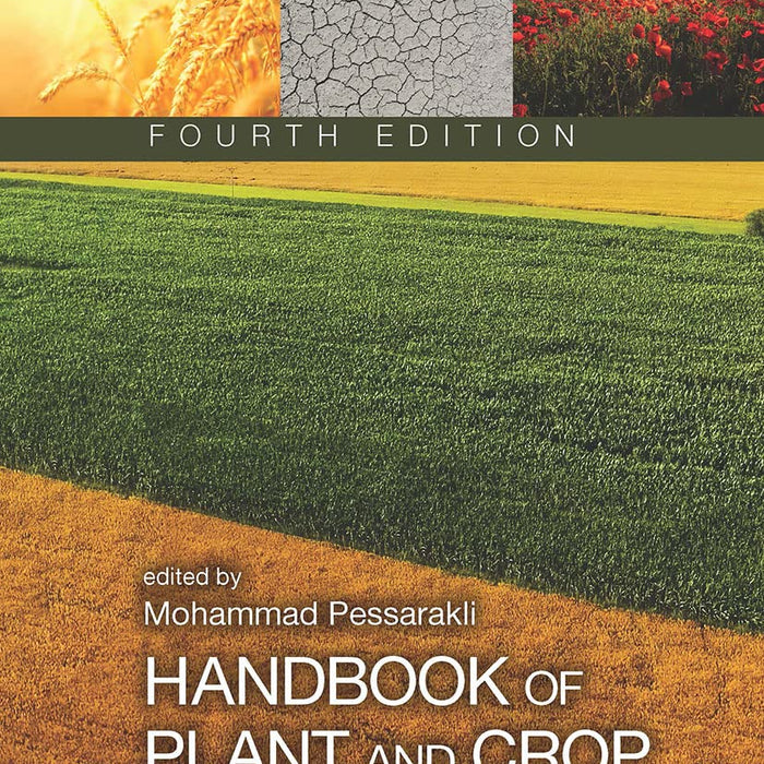 Handbook of Plant and Crop Physiology 4th Edition