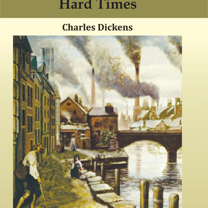 Hard Times by Charles Dickens – Kitab Mahal