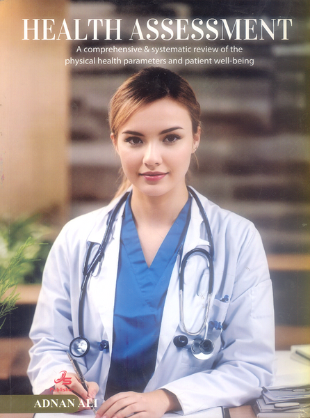 Health Assesment For BSN 3rd Semester 