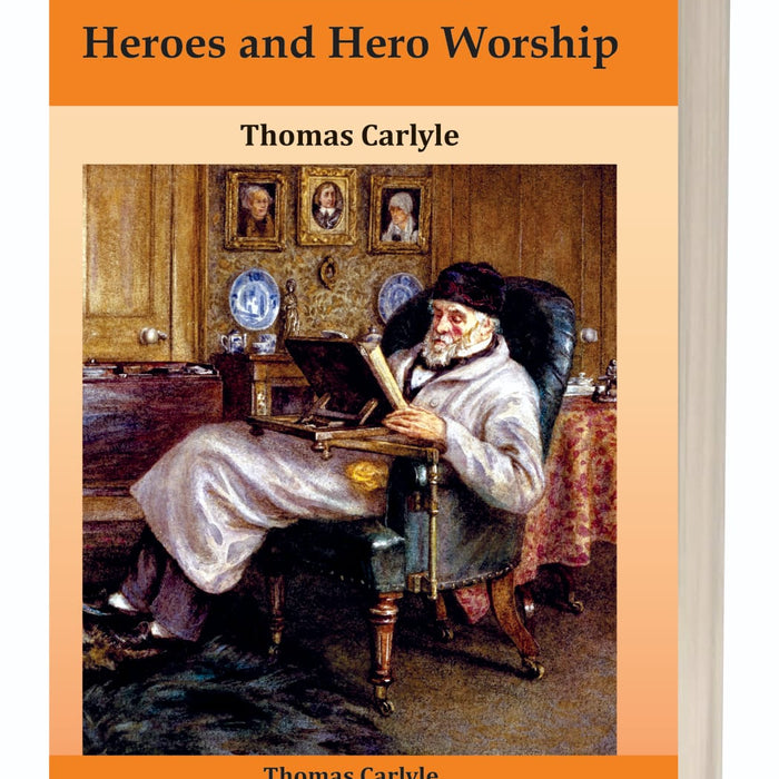 Heroes and Hero Worship by Thomas Carlyle – Kitab Mahal