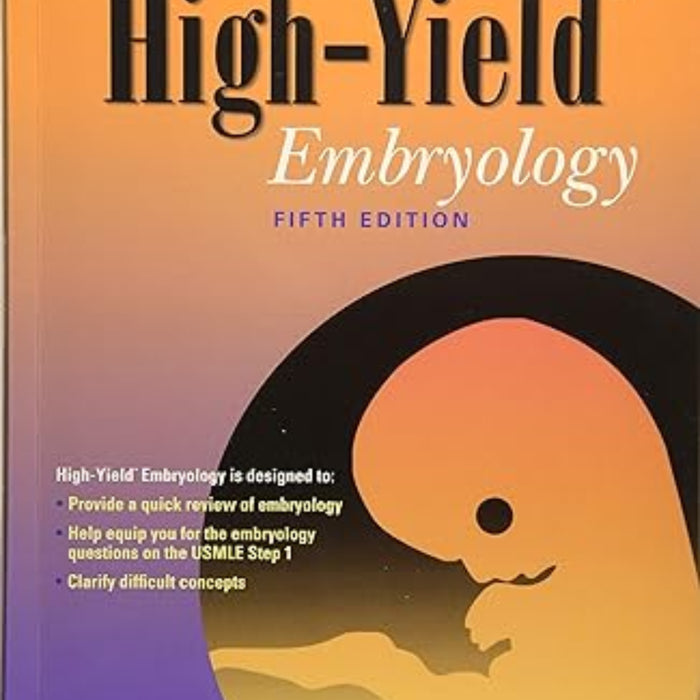 High-Yield Embryology 5th Edition