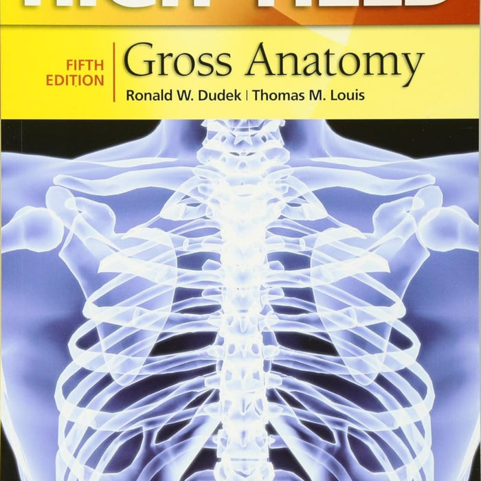 High-Yield Gross Anatomy (High-Yield Series)