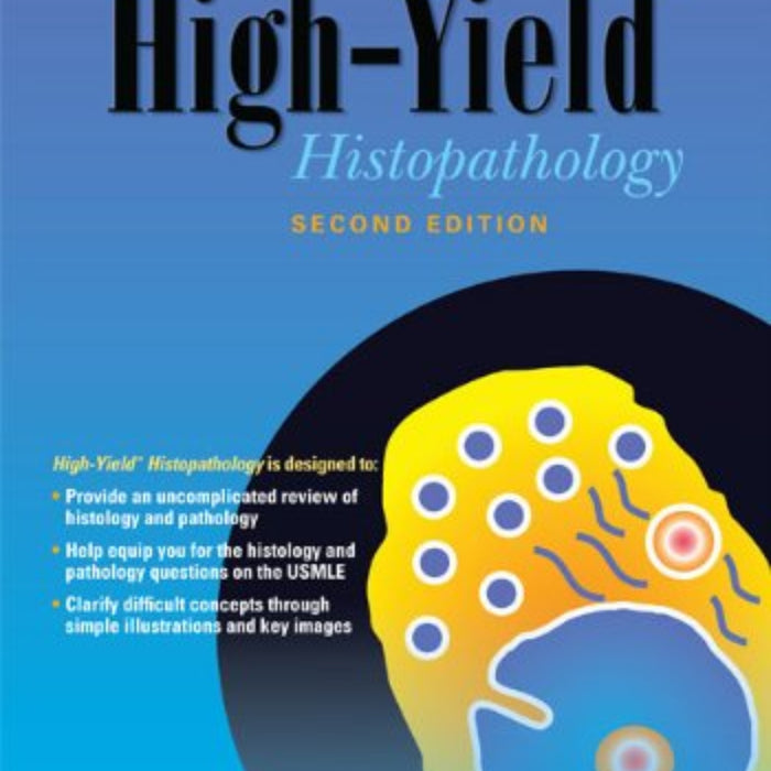 High-Yield Histopathology 2nd Edition 