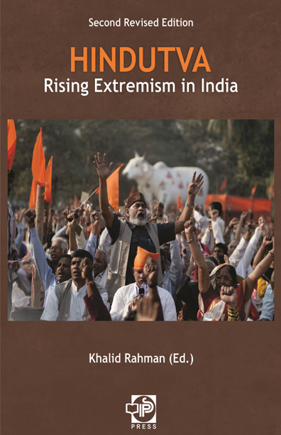 Hindutva: Rising Extremism in India by Khalid Rahman
