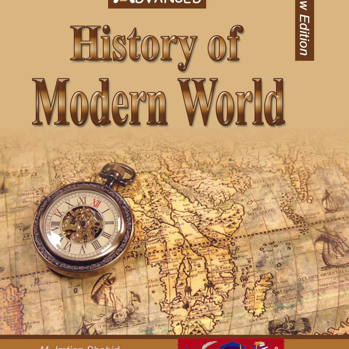 Advanced History Of Modern World For CSS PMS PCS & Other Exams 