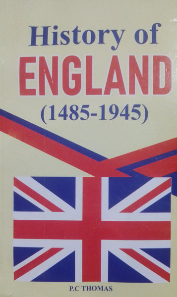 History Of England (1485 - 1945) 