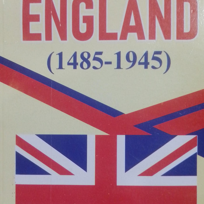 History Of England (1485 - 1945) 