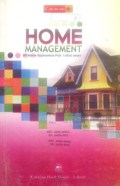 Home Management For BS Home Economics Part 1  (2nd Year) 