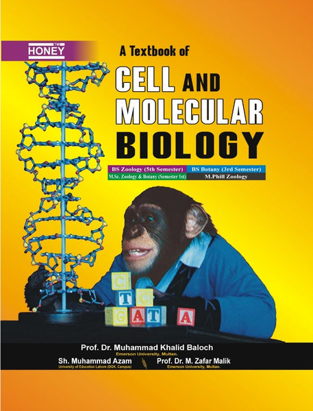 Honey A Textbook of Cell And Molecular Biology