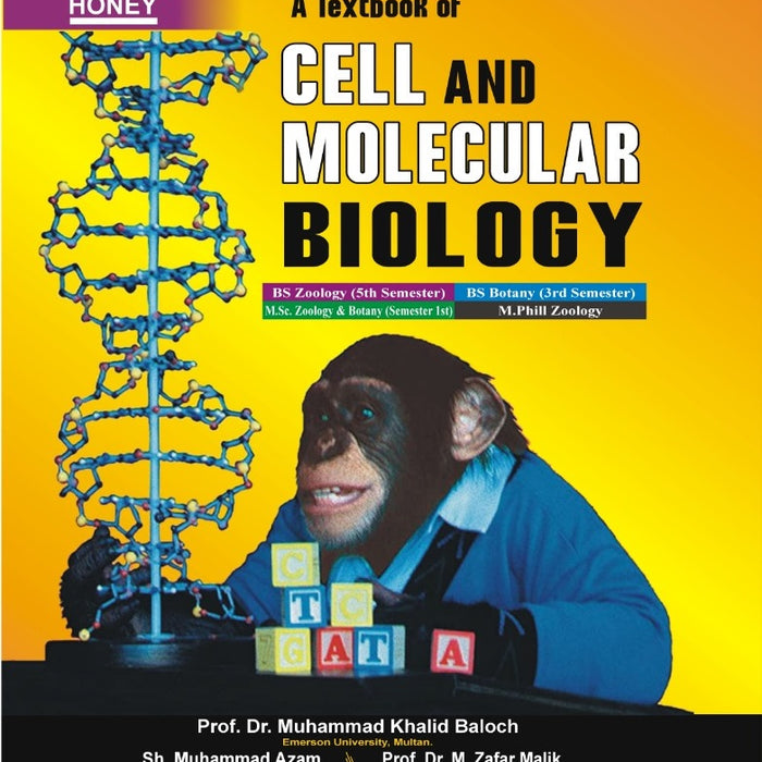 Honey A Textbook of Cell And Molecular Biology