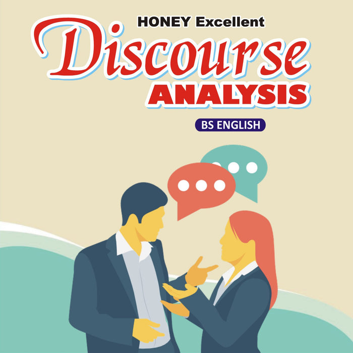 Honey Excellent Discourse Analysis 