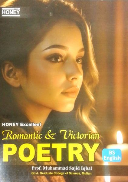 Honey: Excellent Romantic & Victorium Poetry