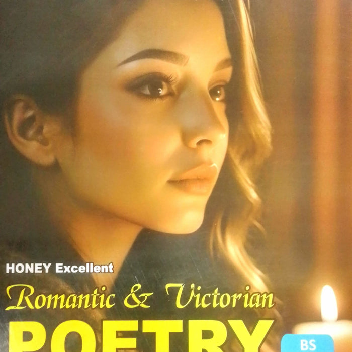 Honey: Excellent Romantic & Victorium Poetry