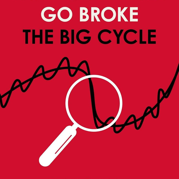 How Countries Go Broke: The Big Cycle