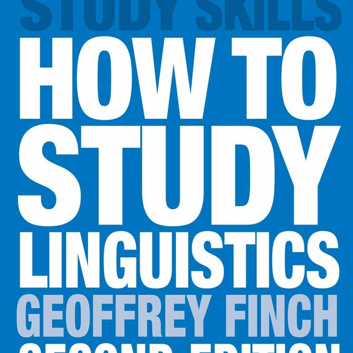How to Study Linguistics (Study Guides)