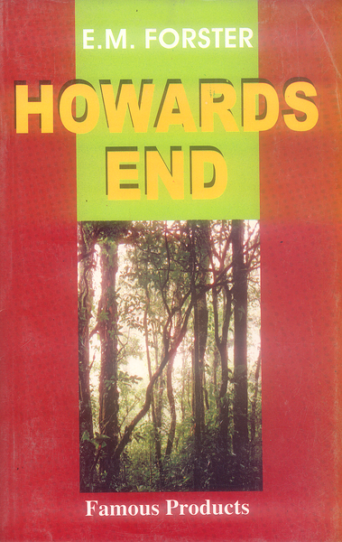Howards End By E M Forster - Famous