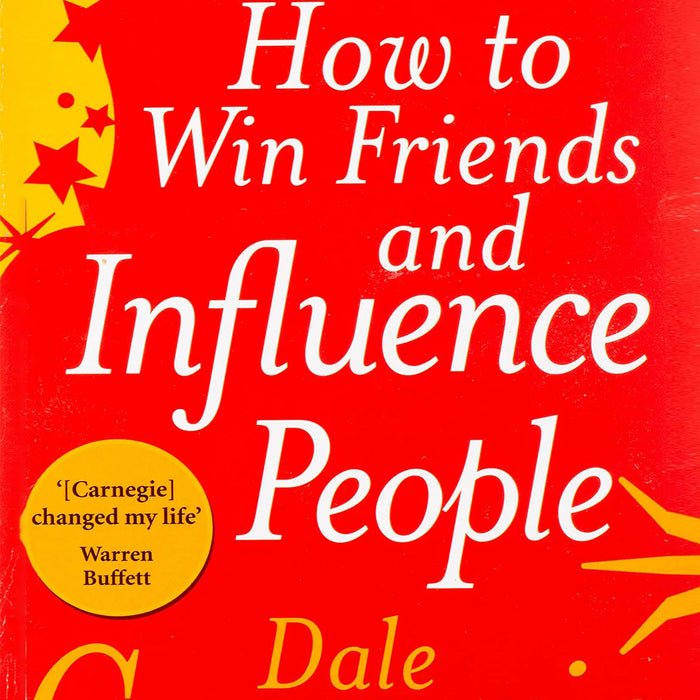 How To Win Friends & Influence People  By Dale carnegie