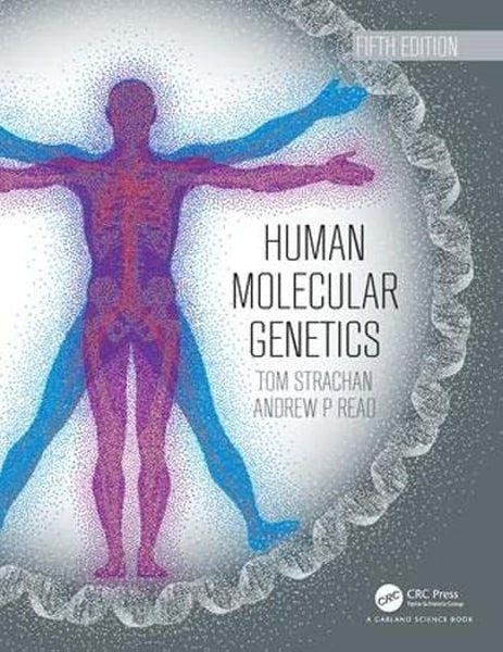 Human Molecular Genetics 5th Edition