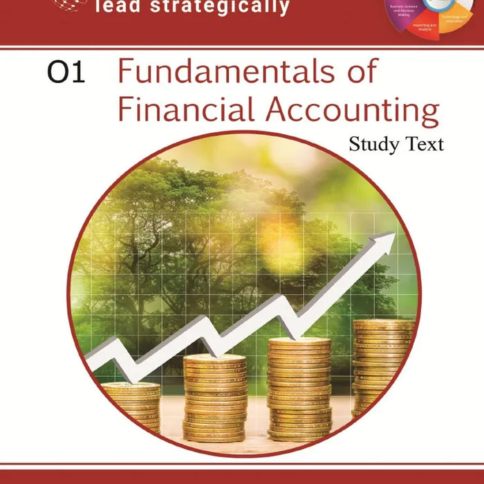 ICMA 01-FUNDAMENTALS OF FINANCIAL ACCOUNTING STUDY TEXT