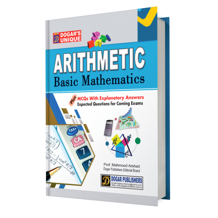 Arithmetic Basic Mathematics For CSS PMS By Mahmood Arshad -Dogar Publishers