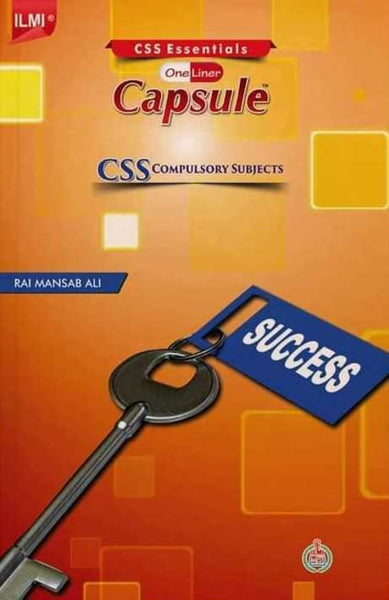 Ilmi Capsule One Liner CSS Compulsory Subjects