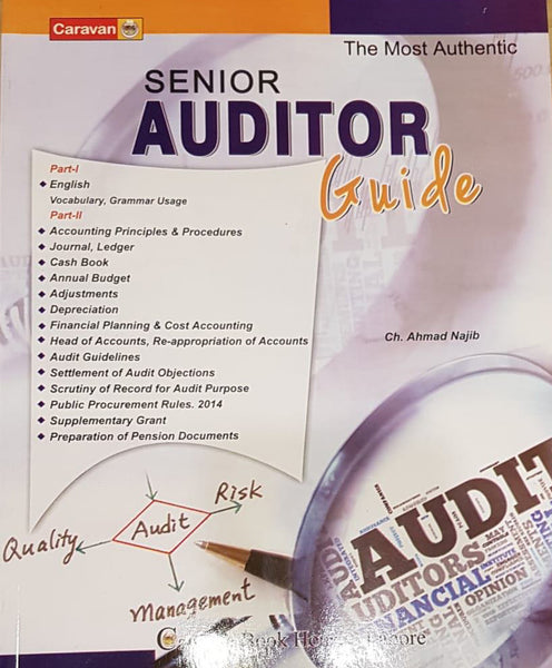 The Most Authentic Senior Auditor Guide For By Ch Ahmad Najib-Caravan