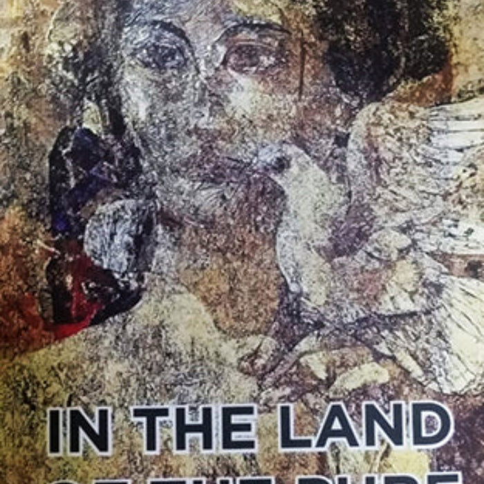 In The Land of The Pure 