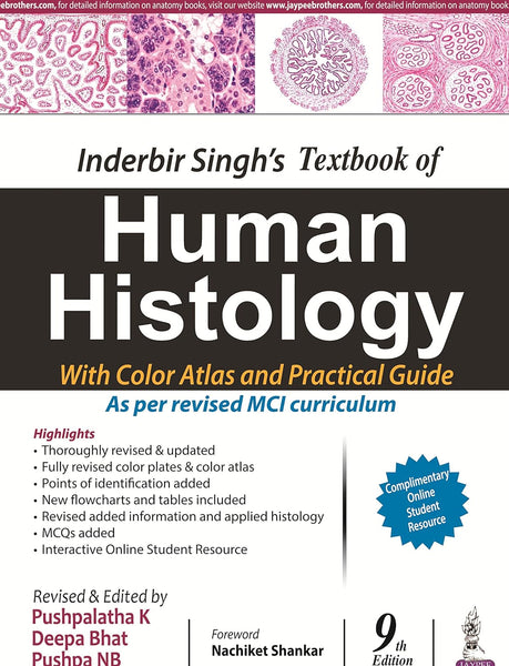 Inderbir Singh's Textbook of Human Histology With Colour Atlas and Practical Guide