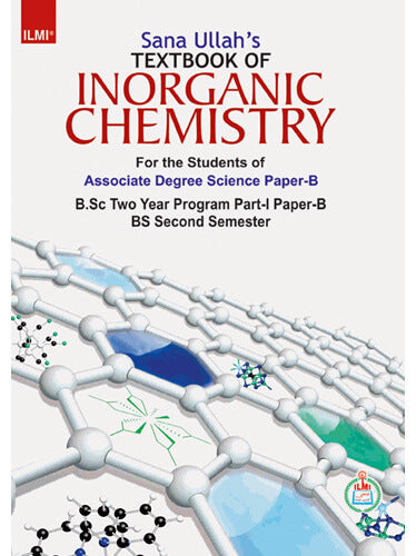 Sana Ullah’s Inorganic Chemistry