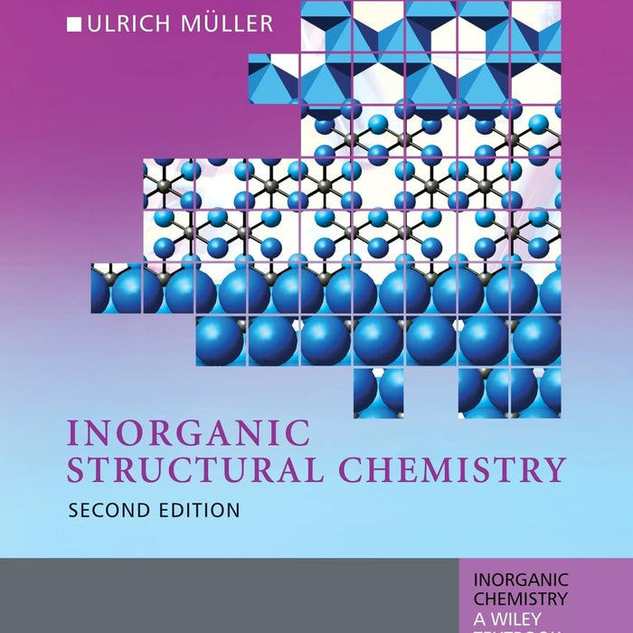 Inorganic Structural Chemistry 2nd Edition 