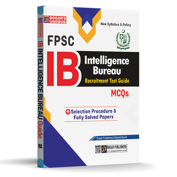 FPSC IB (Intelligence Bureau) Recruitment Test Guide MCQs - DOGAR