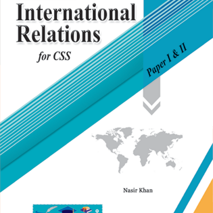 Advanced Rethinking International Relations For CSS